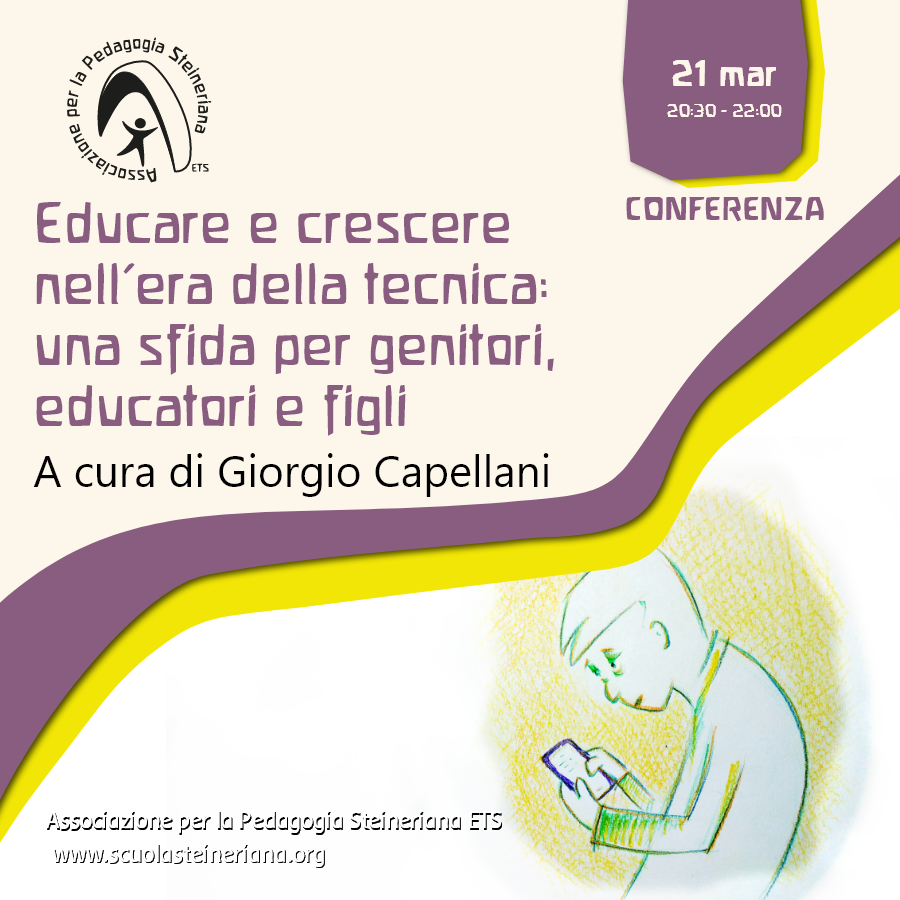 Educare e crescere nell’era della tecnica: una sfida per genitori, educatori e figli - Giorgio Capellani