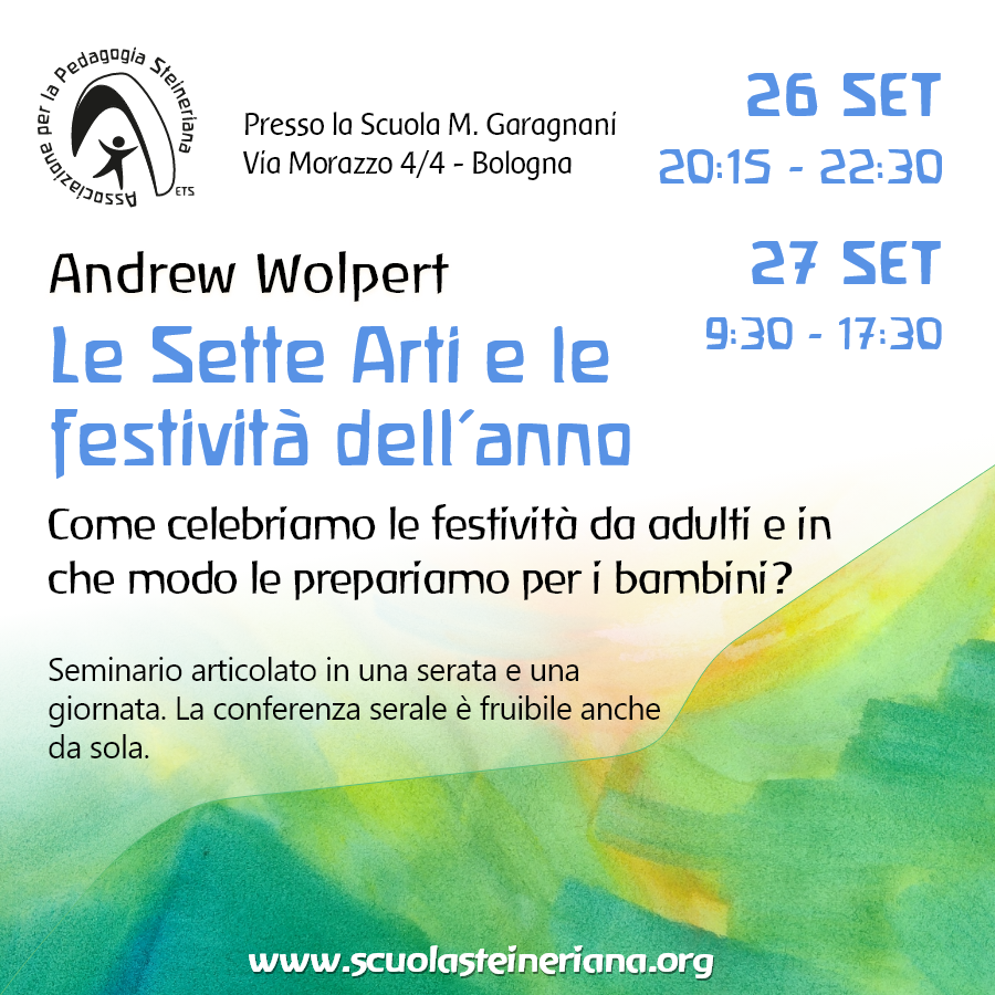 Wolpert-sette arti Le Sette Arti e le festività dell'anno Come celebriamo le festività da adulti e in che modo le prepariamo per i bambini? - Seminario di Andrew Wolpert